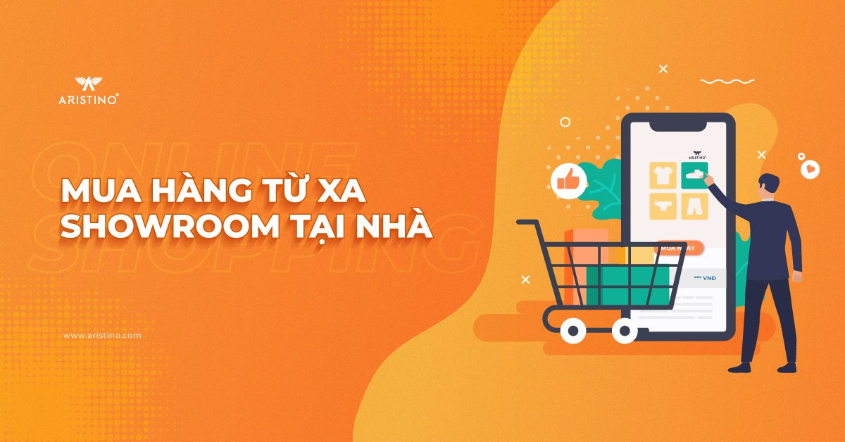 MUA HÀNG TỪ XA SHOWROOM TẠI NHÀ