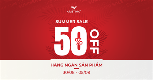 SUMMER SALE 50% DÀNH RIÊNG CHO MIỀN NAM CHÍNH THỨC BÙNG NỔ